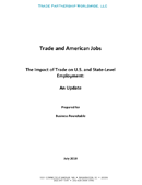 Trade and American Jobs: The Impact of Trade on U.S. and State-Level Employment, An Update (2010)